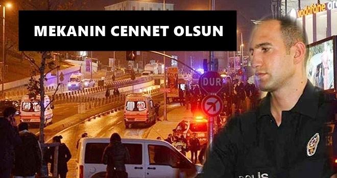 Beşiktaş saldırısında yaralanan polis memuru şehit oldu