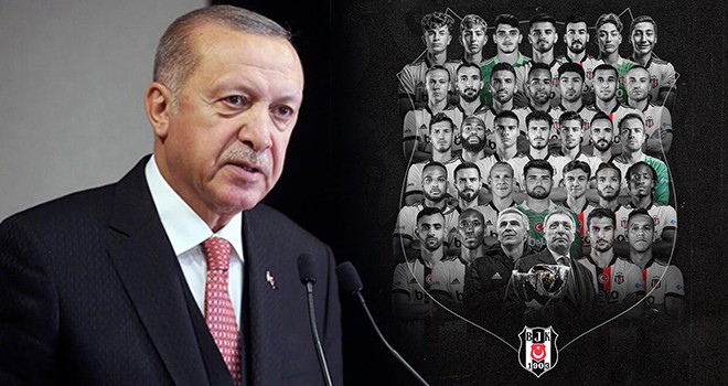 Cumhurbaşkanı Erdoğan'dan Beşiktaş'a tebrik!