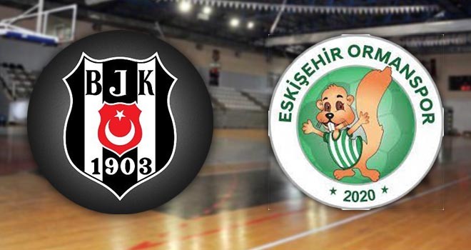 Beşiktaş Hentbol Takımı - Eskişehir Ormanspor ile karşı karşıya