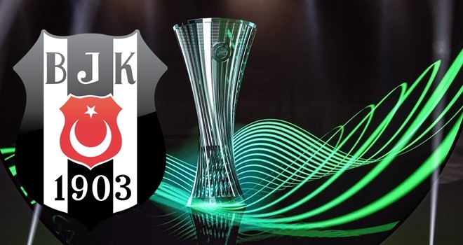 Beşiktaş'ın UEFA Avrupa Konferans Ligi'ndeki rakipleri belli oldu!