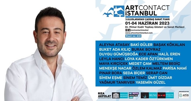 Genç Başkandan sanatseverlere müjde: 24 sanatçımızla ArtContact İstanbul Çağdaş Sanat Fuarı’ndayız
