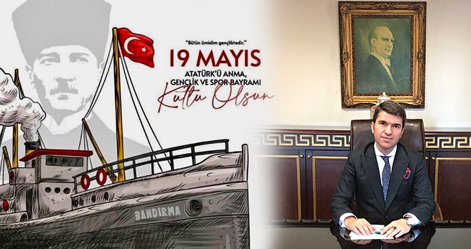Beşiktaş Kaymakamı Önder Bakan'dan 19 Mayıs mesajı!