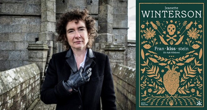 Jeanette Winterson’ın Frankissstein: Bir Aşk Hikâyesi Pınar Kür’ün çevirisiyle ilk kez Türkçe’de!..
