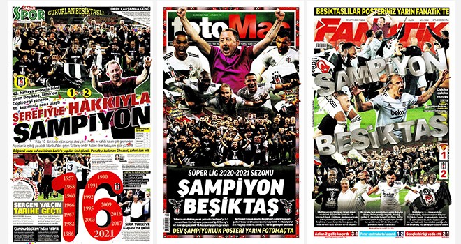 Şampiyon Beşiktaş gazete manşetlerinde!..