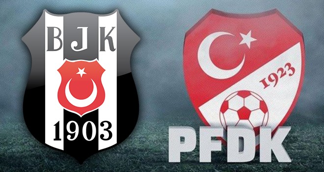 PFDK'dan Beşiktaş'a  para cezası