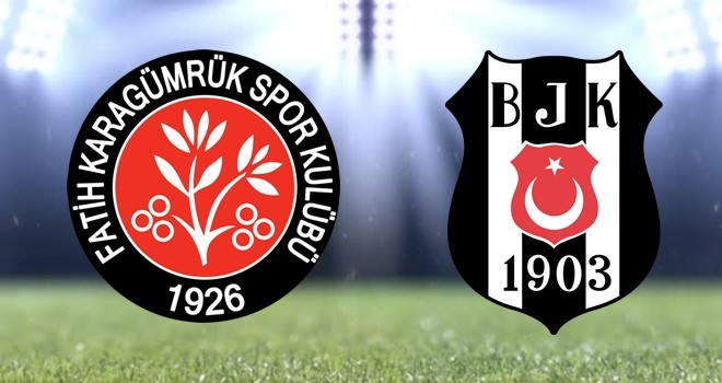 Karagümrük - Beşiktaş karşı karşıya! Muhtemel 11'ler