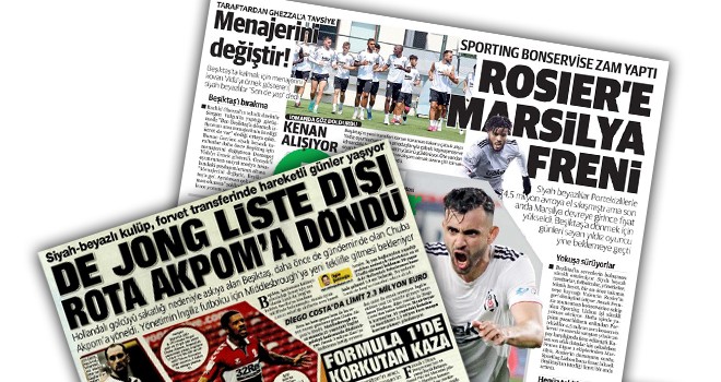 Günün Beşiktaş manşetleri (19 Temmuz)