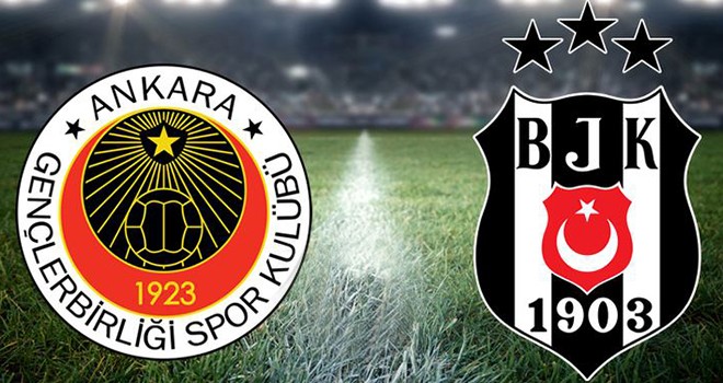 Gençlerbirliği - Beşiktaş muhtemel 11'leri