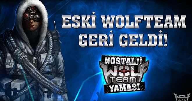Wolfteam’de nostalji rüzgarları