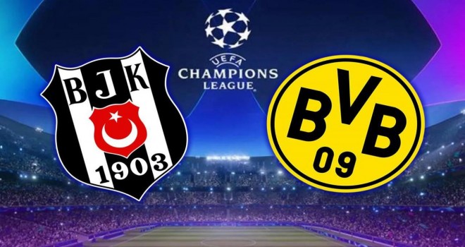 Dortmund - Beşiktaş