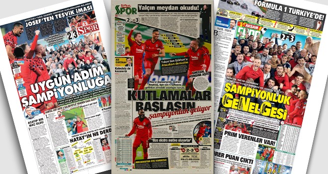 Manşetlerle Beşiktaş: Şampiyonluk geliyor!..