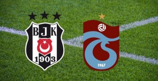 Beşiktaş'ın rakibi Trabzonspor