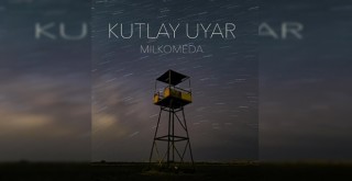 Kutlay Uyar’dan uzay temalı şarkı: Milkomeda