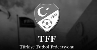 TFF'den açıklama: 5 hakem ve 1 gözlemci depremde hayatını kaybetti