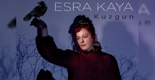 Jazz-Pop türünün yeni nesil temsilcisi Esra Kaya'dan yeni klip: Kuzgun