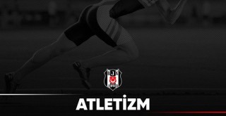 Beşiktaş Atletizm Takımı sporcularından büyük başarı