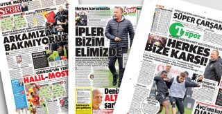 Manşetlerle Beşiktaş: İpler bizim elimizde!..