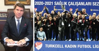 Kaymakam Önder Bakan'dan Beşiktaş Vodafone Takımı'na tebrik