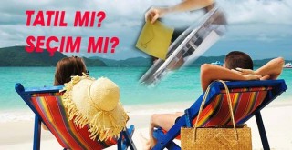 İstanbullular seçim için tatillerini iptal ediyor mu?