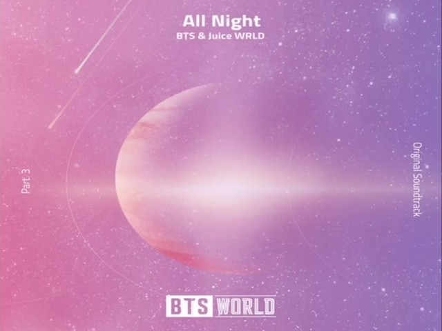 All Night (BTS WORLD OST Part.3) - BTS, Juice WRLD