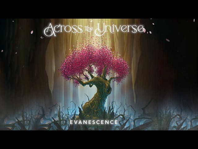 Evanescence - Across the Universe