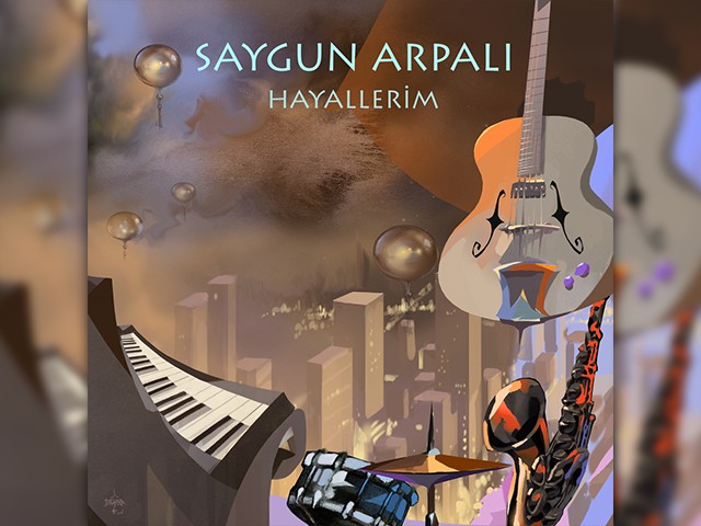 Saygun Arpalı - Hayallerim