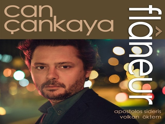 Can Çankaya - Flâneur