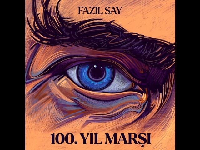Fazıl Say - 100. Yıl Marşı
