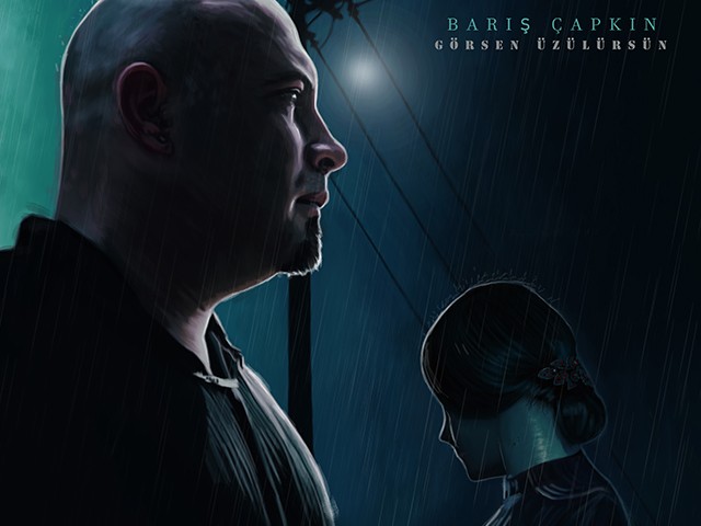 Barış Çapkın - Görsen Üzülürsün