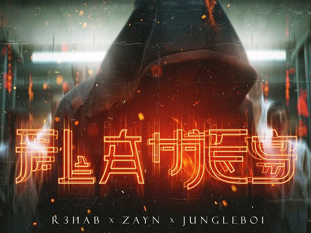 R3HAB & ZAYN & Jungleboi - Flames