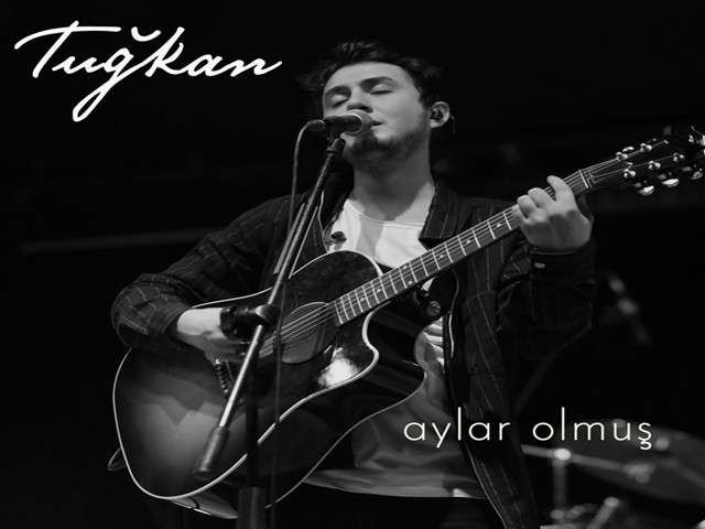 Tuğkan - Aylar Olmuş