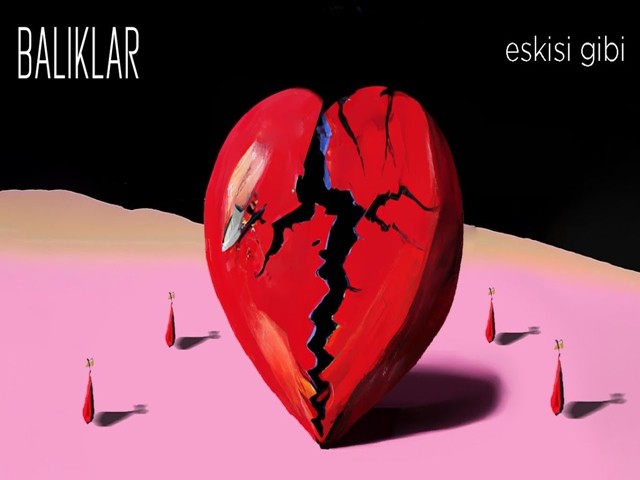 BALIKLAR - Eskisi Gibi