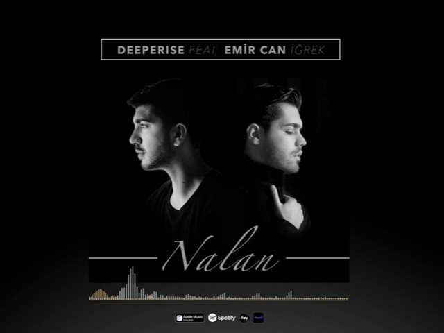 Deeperise - Nalan (feat. Emir Can İğrek)