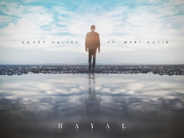 Ahmet Halıcı ft. Mert Nadir-Hayal