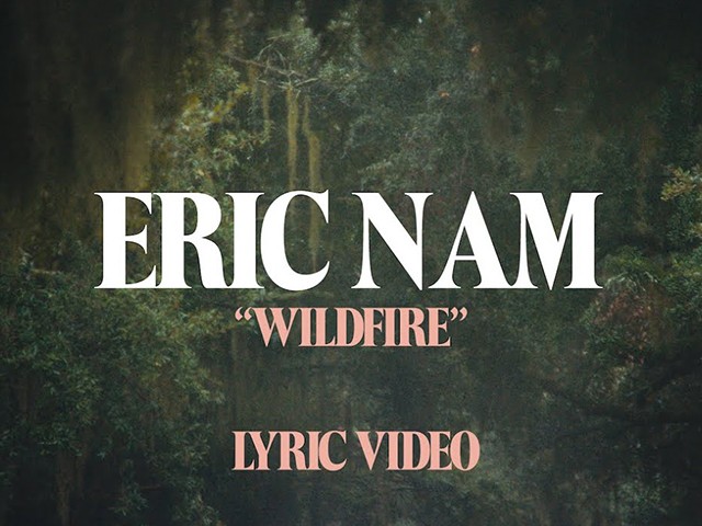 Eric Nam - Wildfire